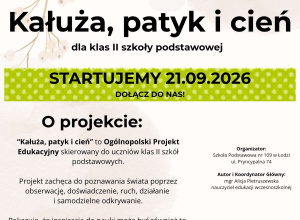 Ogólnopolski Projekt Edukacyjny "Kałuża, patyk i cień"