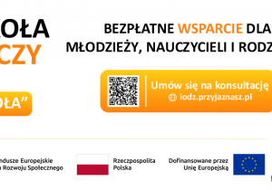 „Przyjazna Szkoła. Dobrostan społeczności szkolnej” baner